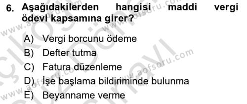 Genel Vergi Hukuku Dersi 2021 - 2022 Yılı (Final) Dönem Sonu Sınavı 6. Soru