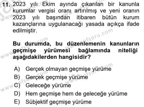 Genel Vergi Hukuku Dersi 2023 - 2024 Yılı (Vize) Ara Sınavı 11. Soru