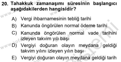 Genel Vergi Hukuku Dersi 2023 - 2024 Yılı (Final) Dönem Sonu Sınavı 20. Soru