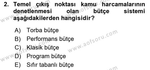 Devlet Bütçesi Dersi 2022 - 2023 Yılı (Final) Dönem Sonu Sınavı 2. Soru