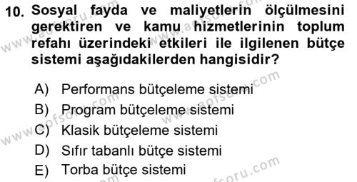 Devlet Bütçesi Dersi 2022 - 2023 Yılı Yaz Okulu Sınavı 10. Soru