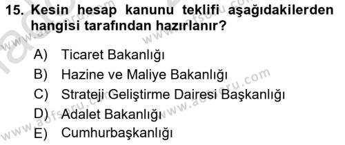 Devlet Bütçesi Dersi 2023 - 2024 Yılı Yaz Okulu Sınavı 15. Soru