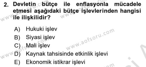 Devlet Bütçesi Dersi 2023 - 2024 Yılı Yaz Okulu Sınavı 2. Soru