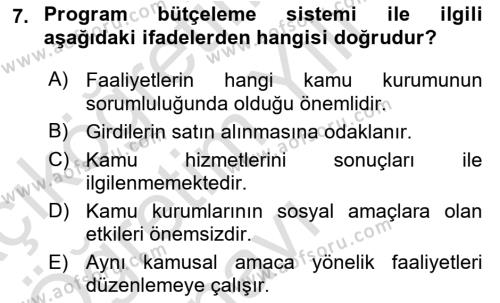 Devlet Bütçesi Dersi 2023 - 2024 Yılı Yaz Okulu Sınavı 7. Soru