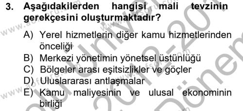 Mahalli İdareler Maliyesi Dersi 2012 - 2013 Yılı (Final) Dönem Sonu Sınavı 3. Soru