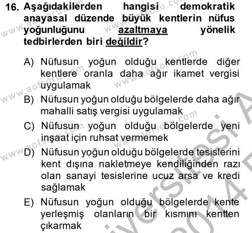 Mahalli İdareler Maliyesi Dersi 2013 - 2014 Yılı (Vize) Ara Sınavı 16. Soru