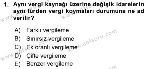 Mahalli İdareler Maliyesi Dersi 2018 - 2019 Yılı 3 Ders Sınavı 1. Soru