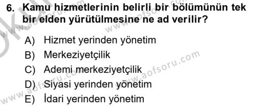 Mahalli İdareler Maliyesi Dersi 2018 - 2019 Yılı Yaz Okulu Sınavı 6. Soru