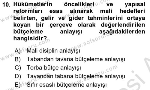 Kamu Mali Yönetimi Dersi 2023 - 2024 Yılı (Vize) Ara Sınavı 10. Soru