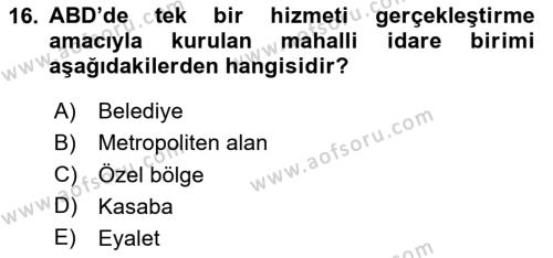 Mahalli İdareler Maliyesi Dersi 2023 - 2024 Yılı (Vize) Ara Sınavı 16. Soru