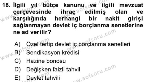 Devlet Borçları Dersi 2021 - 2022 Yılı (Final) Dönem Sonu Sınavı 18. Soru