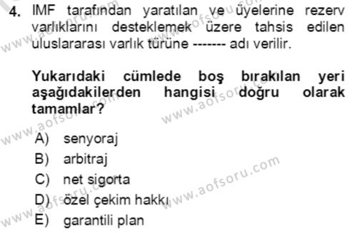 Devlet Borçları Dersi 2021 - 2022 Yılı Yaz Okulu Sınavı 4. Soru