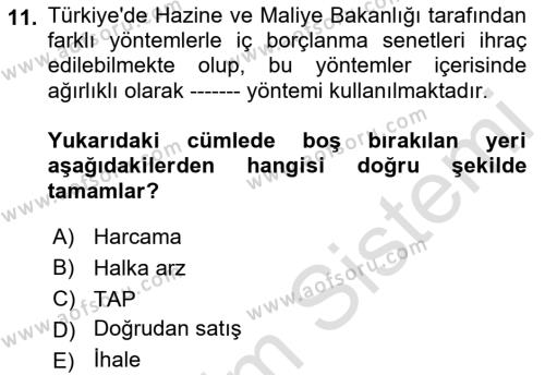 Devlet Borçları Dersi 2022 - 2023 Yılı (Vize) Ara Sınavı 11. Soru