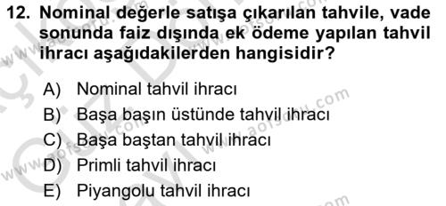 Devlet Borçları Dersi 2022 - 2023 Yılı (Vize) Ara Sınavı 12. Soru