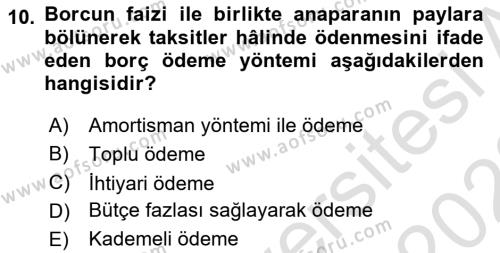 Devlet Borçları Dersi 2022 - 2023 Yılı (Final) Dönem Sonu Sınavı 10. Soru