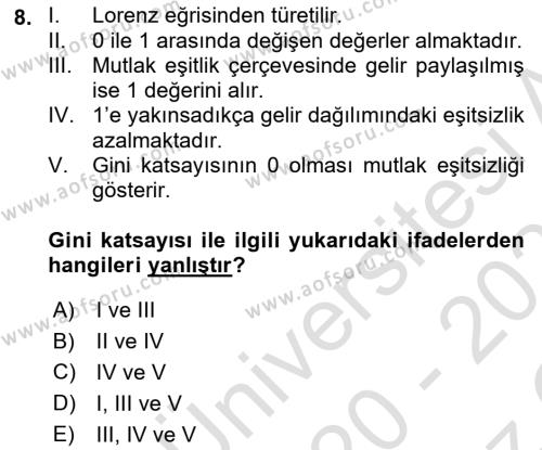 Maliye Politikası Dersi 2020 - 2021 Yılı Yaz Okulu Sınavı 8. Soru