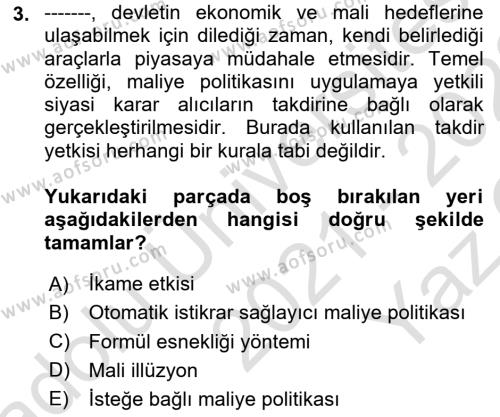 Maliye Politikası Dersi 2021 - 2022 Yılı Yaz Okulu Sınavı 3. Soru