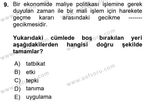 Maliye Politikası Dersi 2022 - 2023 Yılı Yaz Okulu Sınavı 9. Soru