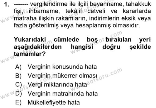 Vergi Yargılaması Hukuku Dersi 2023 - 2024 Yılı (Vize) Ara Sınavı 1. Soru