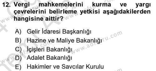 Vergi Yargılaması Hukuku Dersi 2023 - 2024 Yılı (Vize) Ara Sınavı 12. Soru