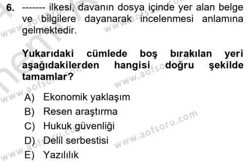 Vergi Yargılaması Hukuku Dersi 2023 - 2024 Yılı (Vize) Ara Sınavı 6. Soru