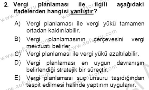 Vergi Planlaması Dersi 2021 - 2022 Yılı Yaz Okulu Sınavı 2. Soru