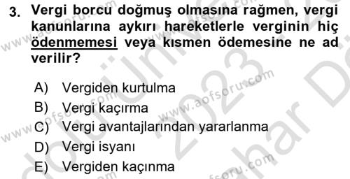 Vergi Planlaması Dersi 2023 - 2024 Yılı (Vize) Ara Sınavı 3. Soru