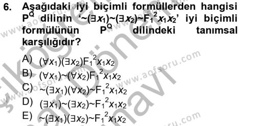 Sembolik Mantık Dersi 2012 - 2013 Yılı (Final) Dönem Sonu Sınavı 6. Soru