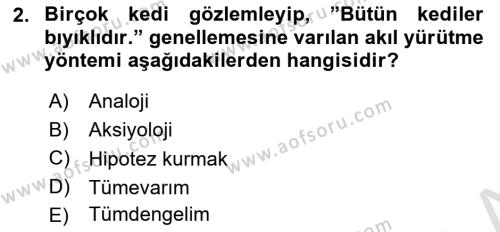 Klasik Mantık Dersi 2021 - 2022 Yılı (Final) Dönem Sonu Sınavı 2. Soru