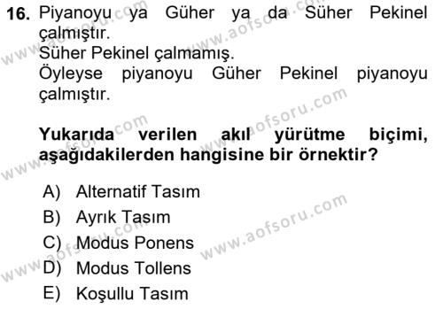 Klasik Mantık Dersi 2023 - 2024 Yılı (Final) Dönem Sonu Sınavı 16. Soru