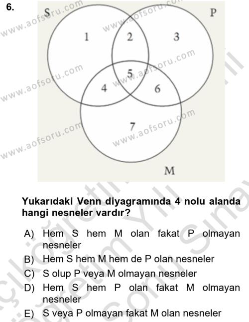 Klasik Mantık Dersi 2023 - 2024 Yılı (Final) Dönem Sonu Sınavı 6. Soru