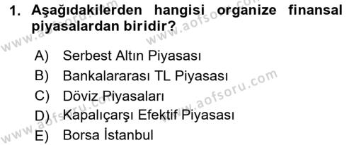 Menkul Kıymet Yatırımları Dersi 2020 - 2021 Yılı Yaz Okulu Sınavı 1. Soru