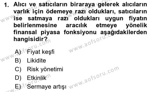 Menkul Kıymet Yatırımları Dersi 2021 - 2022 Yılı Yaz Okulu Sınavı 1. Soru