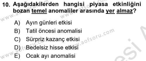 Menkul Kıymet Yatırımları Dersi 2021 - 2022 Yılı Yaz Okulu Sınavı 10. Soru