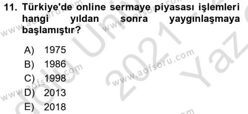 Menkul Kıymet Yatırımları Dersi 2021 - 2022 Yılı Yaz Okulu Sınavı 11. Soru