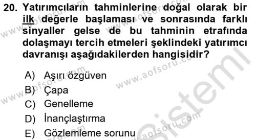 Menkul Kıymet Yatırımları Dersi 2023 - 2024 Yılı (Vize) Ara Sınavı 20. Soru