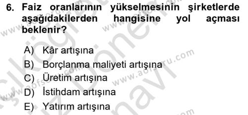 Menkul Kıymet Yatırımları Dersi 2023 - 2024 Yılı (Final) Dönem Sonu Sınavı 6. Soru