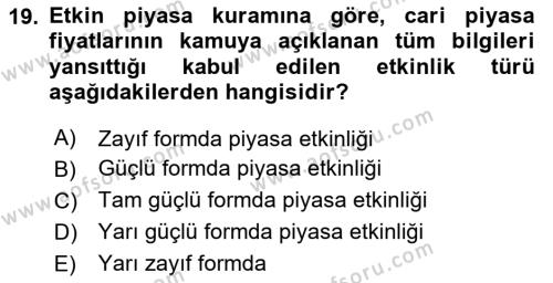 Menkul Kıymet Yatırımları Dersi 2024 - 2025 Yılı (Vize) Ara Sınavı 19. Soru