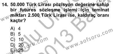 Türev Araçlar Dersi 2012 - 2013 Yılı (Vize) Ara Sınavı 14. Soru