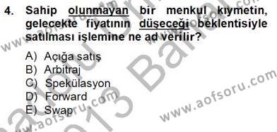 Türev Araçlar Dersi 2012 - 2013 Yılı (Final) Dönem Sonu Sınavı 4. Soru