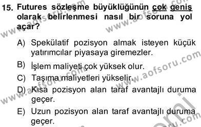 Türev Araçlar Dersi 2013 - 2014 Yılı (Vize) Ara Sınavı 15. Soru
