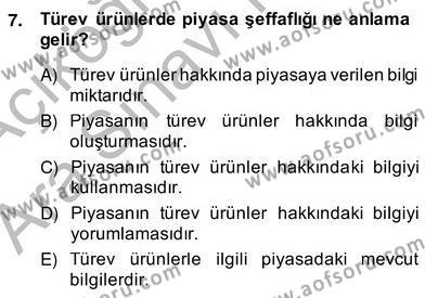 Türev Araçlar Dersi 2013 - 2014 Yılı (Vize) Ara Sınavı 7. Soru