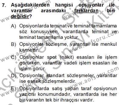 Türev Araçlar Dersi 2013 - 2014 Yılı (Final) Dönem Sonu Sınavı 7. Soru