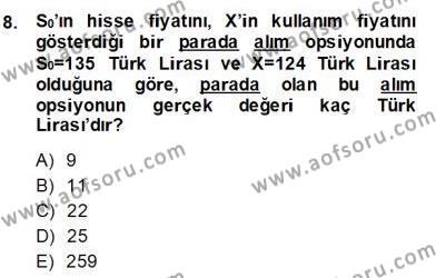 Türev Araçlar Dersi 2013 - 2014 Yılı (Final) Dönem Sonu Sınavı 8. Soru