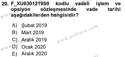 Türev Araçlar Dersi 2018 - 2019 Yılı Yaz Okulu Sınavı 20. Soru