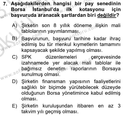 Borsaların Yapısı ve İşleyişi Dersi 2022 - 2023 Yılı Yaz Okulu Sınavı 7. Soru