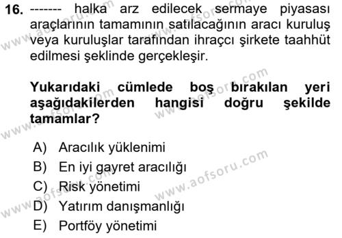 Borsaların Yapısı ve İşleyişi Dersi 2023 - 2024 Yılı (Vize) Ara Sınavı 16. Soru