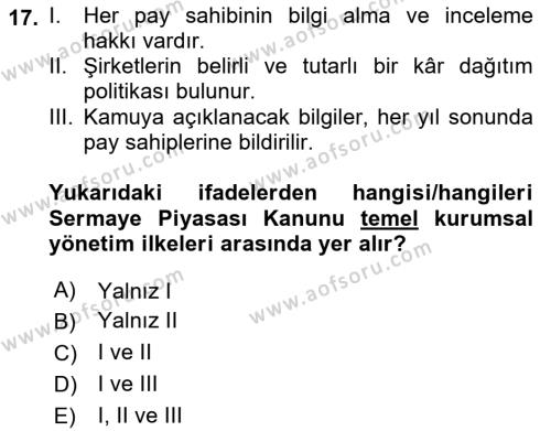 Borsaların Yapısı ve İşleyişi Dersi 2023 - 2024 Yılı (Vize) Ara Sınavı 17. Soru