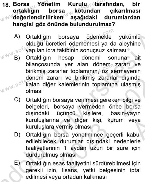 Borsaların Yapısı ve İşleyişi Dersi 2023 - 2024 Yılı (Vize) Ara Sınavı 18. Soru