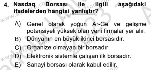 Borsaların Yapısı ve İşleyişi Dersi 2023 - 2024 Yılı (Vize) Ara Sınavı 4. Soru